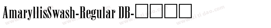 AmaryllisSwash-Regular DB字体转换